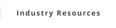 Industry Resources
